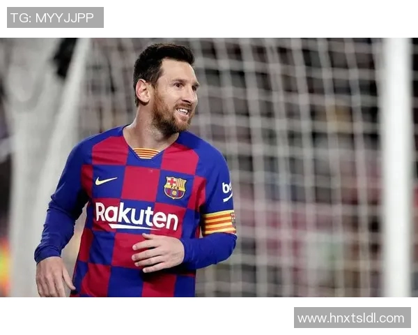 梅西足球传奇：从巴萨崛起到世界杯荣耀的辉煌历程